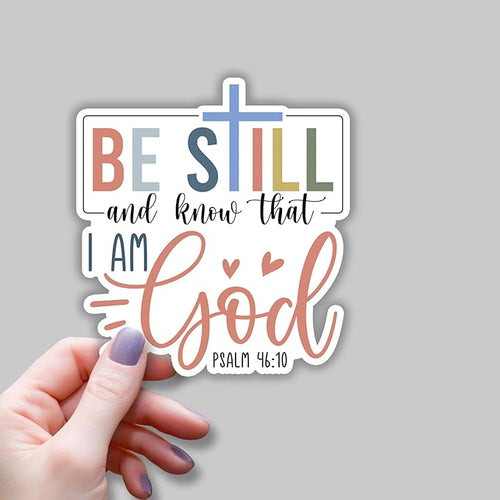 (3 pcs) Be Still and Know That I Am God Vinyl Decal Sticker Inspirational Quotes Jesus Bible Verse Christian Sticker for Water Bottle Tumbler Laptops Phone Case Car Kindles Hard Hat - 2.8x3