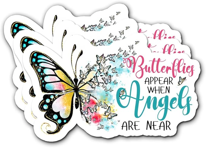Butterflies Appear When Angels are Near Stickers 3Pcs Inspirational Motivational Gifts Stickers Vinyl Waterproof - No Fade, Used for Notebook, Tumbler, Laptop and Water Bottle