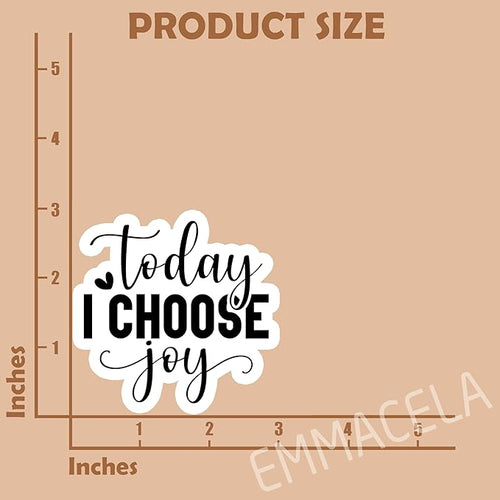 (3 Pack) Inspirational Stickers - Today I Choose Joy – Waterproof Vinyl Decals for Laptops, Tumblers, Water Bottles, Scrapbooks – 3" x 3"