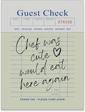 Trendy Kitchen Wall Art Guest Check Prints Chef Was Cute Would Eat Here Again by PDFI