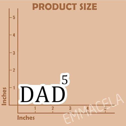 (3PCS) Dad of Five Sticker, Dad 5 Funny Dad Father's Day Stickers - Waterproof Vinyl Decals for Laptops, Tumblers, Books, Scrapbooks, Water Bottles 3 x 1.8 Inch