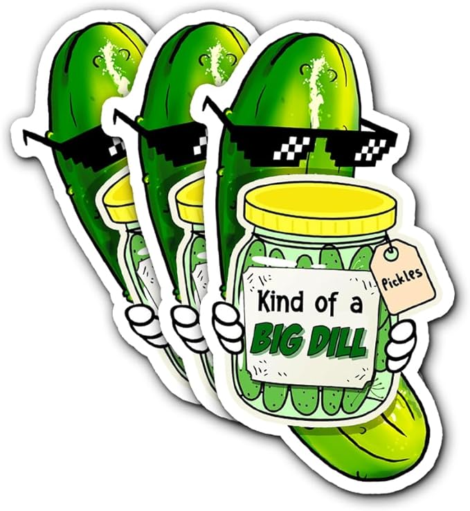 Pickle Kind of a Big Dill Sticker 3Pcs Sarcastic Funny Pickle Quote Stickers Vinyl Waterproof Decals for Notebook, Tumbler, Laptop and Water Bottle