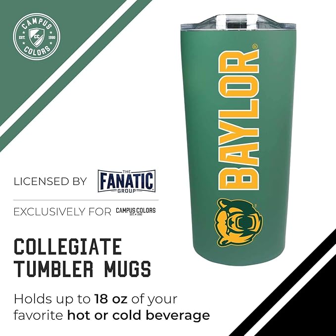 Campus Colors NCAA Stainless Steel Tumbler perfect for Gameday - 18 oz - Double Walled - Keeps Drinks Perfectly Insulated (Baylor Bears - Green)