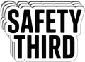 (03PCS) Safety Third Sticker, Minimal Workplace Safety Vinyl Decal, Industrial Sarcastic Sticker for Hard Hat Laptop Toolbox. Size