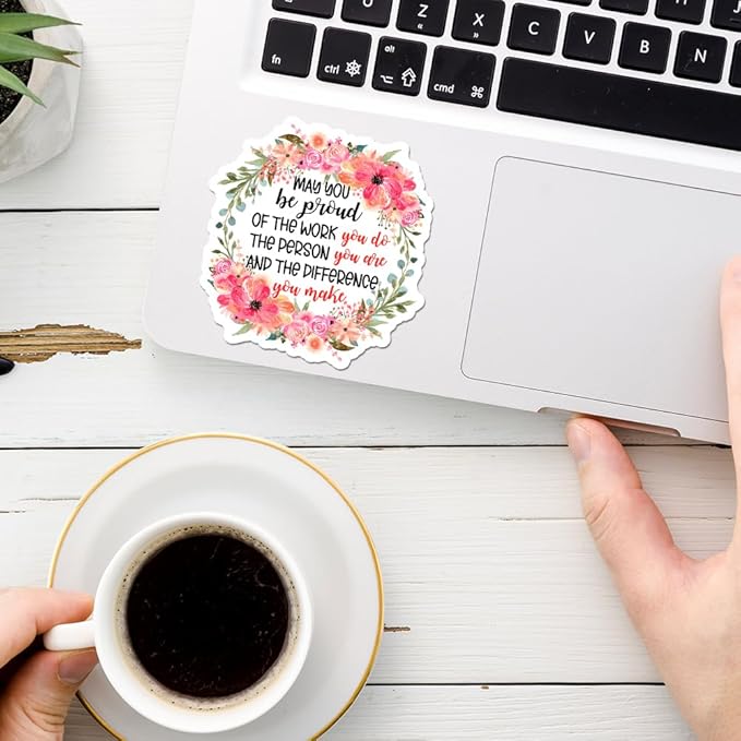 May You Be Proud of The Work You Do Stickers 3Pcs Motivational Inspirational Quote Stickers Vinyl Waterproof Decals for Notebook, Tumbler, Laptop and Water Bottle (May You Be)