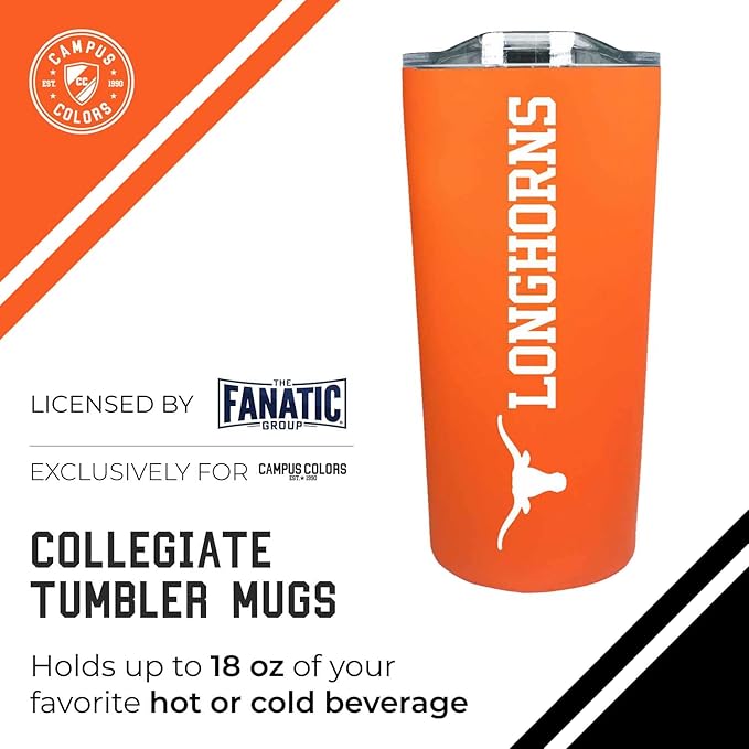 Campus Colors NCAA Stainless Steel Tumbler perfect for Gameday - 18 oz - Double Walled - Keeps Drinks Perfectly Insulated (Texas Longhorns - Texas Orange)