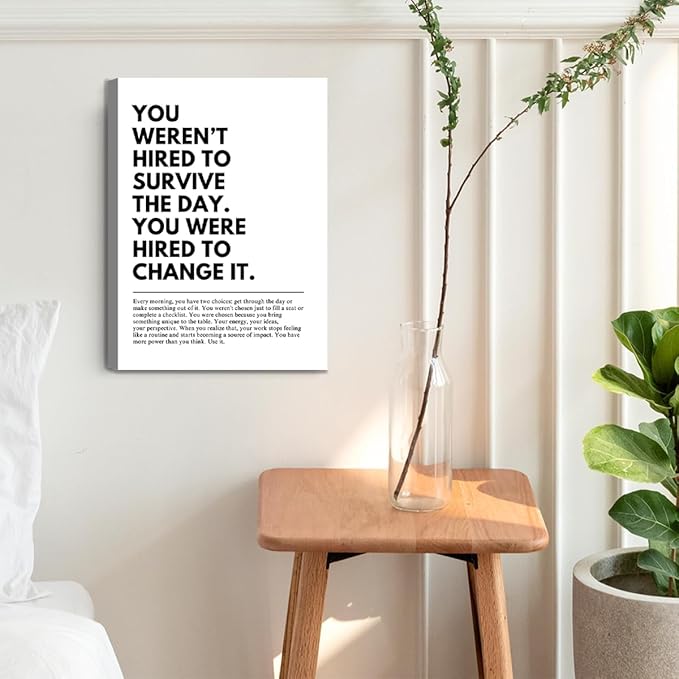 You Were Hired to Change It Motivational canvas Wall Art Empowering Quote wall - Image 7