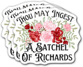 Thou May Ingest a Satchel of Richards Stickers 3Pcs Motivational Inspirational Quote Stickers Vinyl Waterproof Decals for Notebook, Tumbler, Laptop and Water Bottle