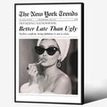 Trendy Newspaper Black Framed Posters Better Late Than Ugly Wall Art Vintage by FuSatisYilife