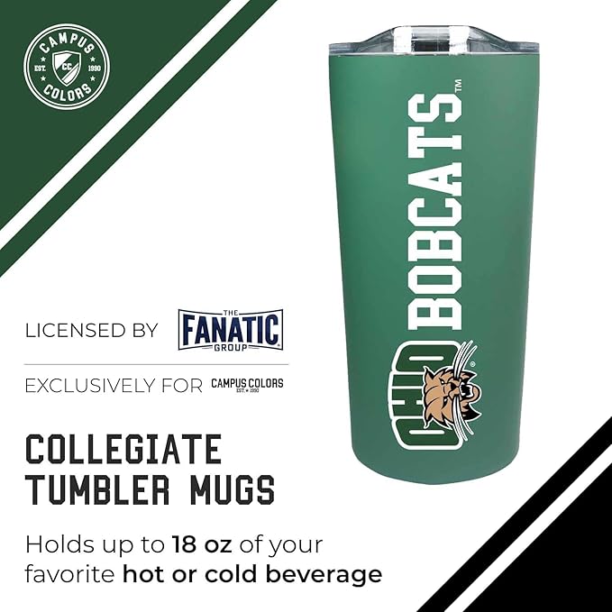 Campus Colors NCAA Stainless Steel Tumbler perfect for Gameday - 18 oz - Double Walled - Keeps Drinks Perfectly Insulated (Ohio Bobcats - Green)