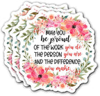 May You Be Proud of The Work You Do Stickers 3Pcs Motivational Inspirational Quote Stickers Vinyl Waterproof Decals for Notebook, Tumbler, Laptop and Water Bottle (May You Be)