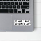 (3Pcs) Do What is Right Not What is Easy Stickers Motivational Quotes Stickers Decal Waterproof Vinyl Stickers Adult for Laptop Kindle Car Tumbler Water Bottle Mug Phone Notebook Helmet Size 3”x1.1”