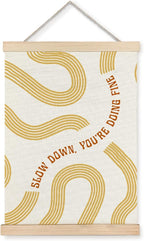 Yomisex Yellow Slow Down You're Doing Fine Inspirational Wall Art Poster by VintageHomeDecor