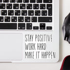 (3 pcs) Stay Positive Work Hard Make It Happen Motivational Stickers for Tumbler Funny Sarcastic Phrase Inspirational Quote Vinyl Decal for Kindle Laptop Water Bottle Phone Hard Hat - 3x2.5