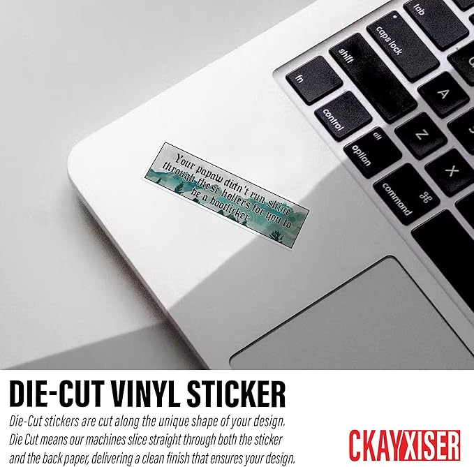 Your Papaw Disnt Run Shine for You to Be A Bootlicker Bumper Sticker Funny Political Liberal Waterproof Die-Cut Vinyl Stickers for Water Bottle, Tumbler, Laptop, Helmet, Cute Gifts for Her Him