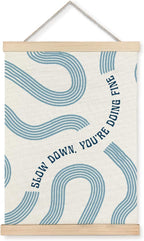 Yomisex Blue Slow Down You're Doing Fine Inspirational Wall Art Poster by VintageHomeDecor