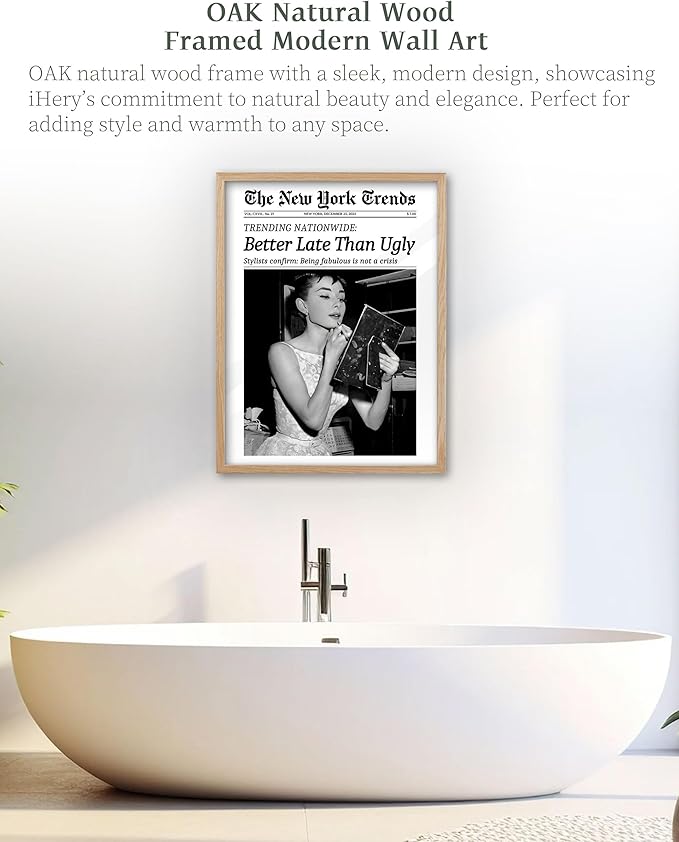 iHery Natural OAK Wood Audrey Hepburn Trendy Framed Wall Art, Better Late Than - Image 7