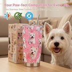 Westie Dog Gifts Tumbler 20oz - Stainless Steel Insulated Cup with Lid & Straw, Dog Lover Gift for Women Men
