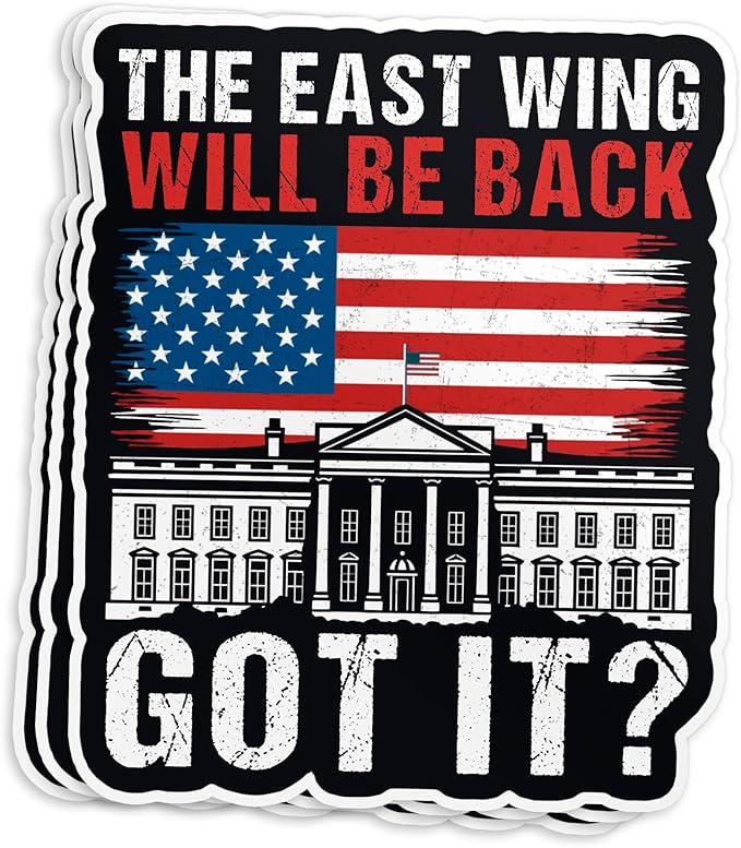 The East Wing Will Be Back Sticker Liberal Democrat Feminist Political Protest Waterproof Die-Cut Vinyl Stickers for Laptop, Tumblers, Water Bottle, Phones, Hardhat, Cars, Cute Aesthetic Decor Gifts