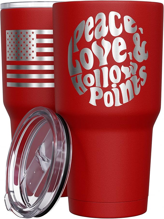 We The People Holsters - Peace - Love - Hollow Points - Coffee Tumbler - American Flag Coffee Travel Mug - Engraved Tumbler - Double Insulated Tumbler - 30 oz