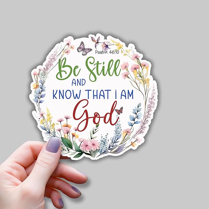(3 pcs) Be Still and Know That I Am God Vinyl Decal Sticker Inspirational Quotes Jesus Bible Verse Christian Sticker for Water Bottle Laptops Phone Case Car Kindles Hard Hat - 3x3