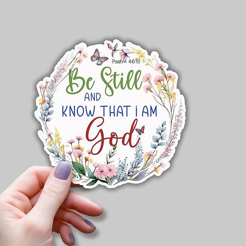 (3 pcs) Be Still and Know That I Am God Vinyl Decal Sticker Inspirational Quotes Jesus Bible Verse Christian Sticker for Water Bottle Laptops Phone Case Car Kindles Hard Hat - 3x3
