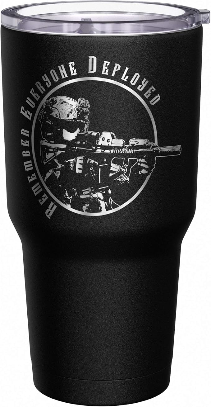 We The People Holsters - Remember Everyone Deployed - Coffee Tumbler - American Flag Coffee Travel Mug - Engraved Tumbler - Double Insulated Tumbler - 30 oz