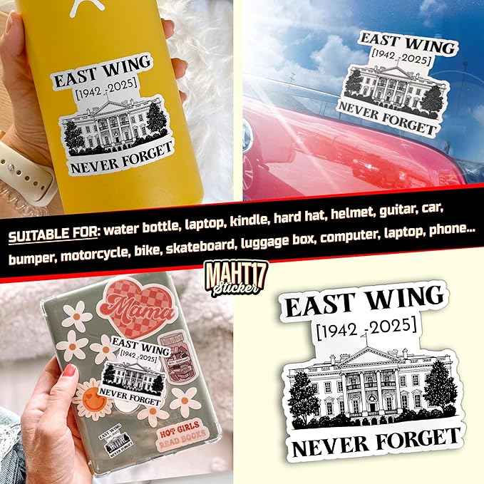 The East Wing Sticker Liberal Democrat Feminist Political America Patriotic Waterproof Die-Cut Vinyl Stickers for Laptop, Tumblers, Water Bottle, Phones, Hardhat, Cars, Cute Aesthetic Decor Gifts