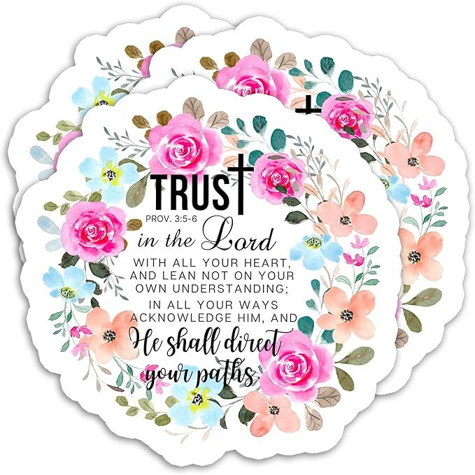 (3 Pack) Faith Stickers - Trust in The Lord with All Your Heart - Christian Waterproof Vinyl Decals for Books, Laptops, Tumblers, Water Bottles - Phones, Bible Verb Quotes - 3 x 3 Inch